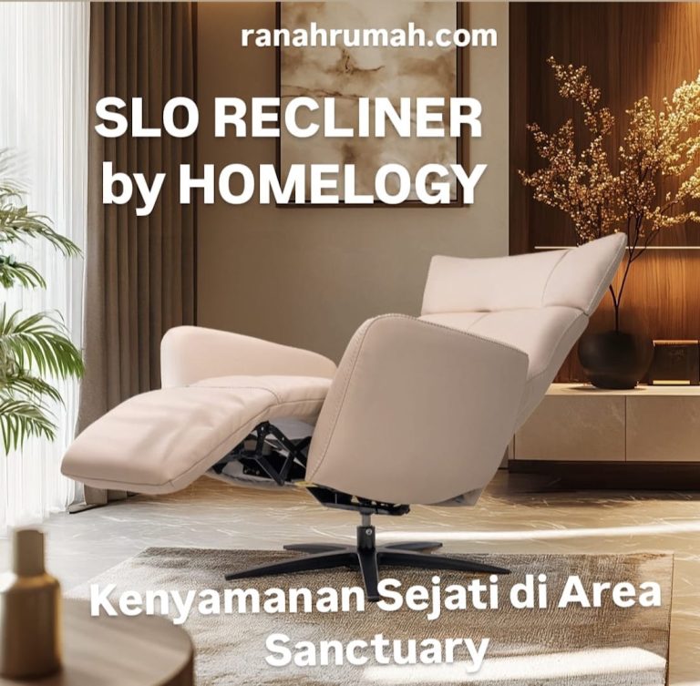 Kursi Recliner by Homelogy untuk Kenyamanan Sejati di Area Sanctuary