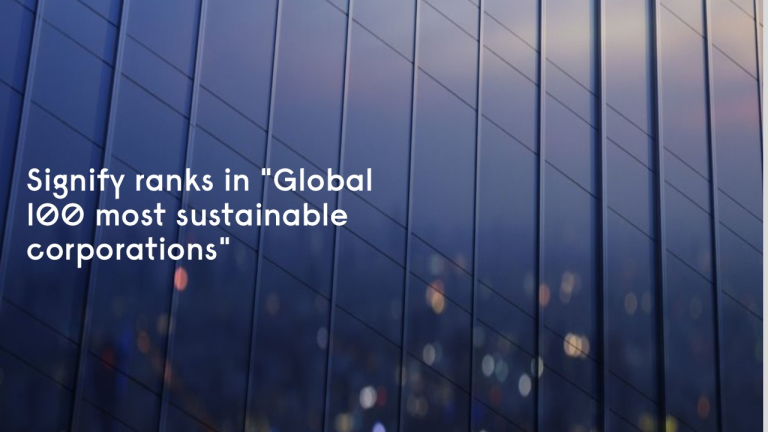 Signify Masuk Daftar “100 Perusahaan Paling Berkelanjutan di Dunia”  Versi Corporate Knights